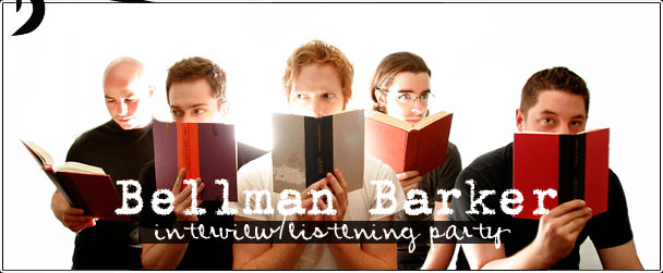 Listening Party: Bellman Barker