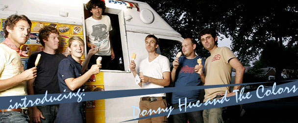 Introducing: Donny Hue and The Colors