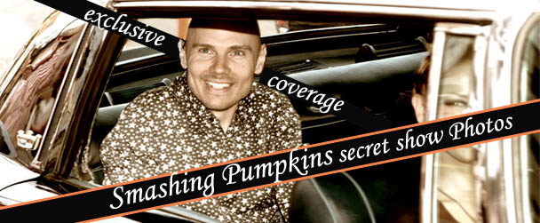 Live DC: Smashing Pumpkins Secret 930 Club Show Photos