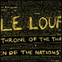 Record Review: Le Loup - “The Throne of…”