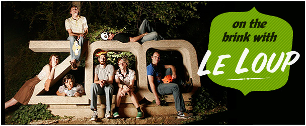 On the Brink with Le Loup