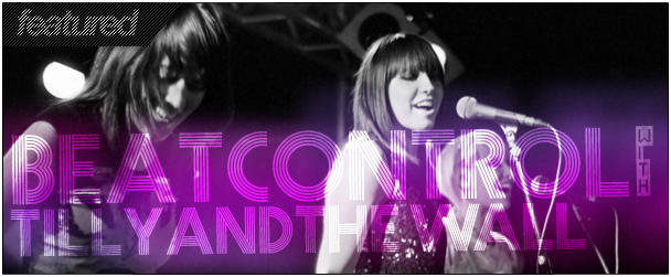 BYT Interview: Tilly and the Wall