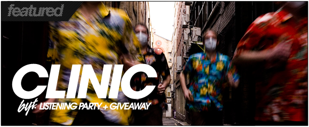 Clinic Listening Party + Giveaway