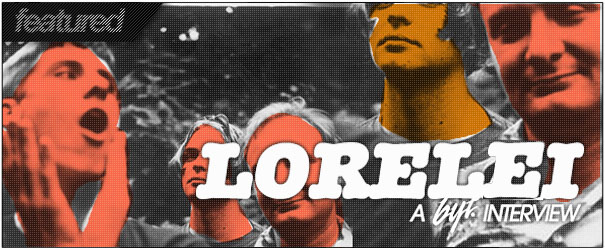 BYT Interview: Lorelei