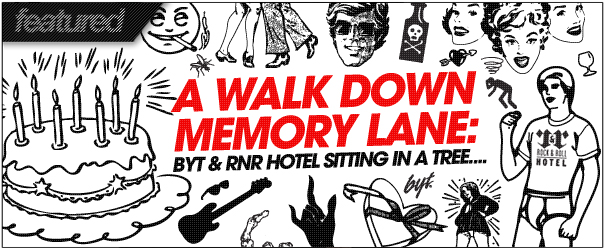 A Walk Down Memory Lane: 2 Years of BYT & RNR