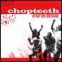 Listening Party: Chopteeth