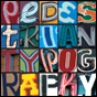 Pedestrian Typography: Bacon, Bait, Brides and Bonds
