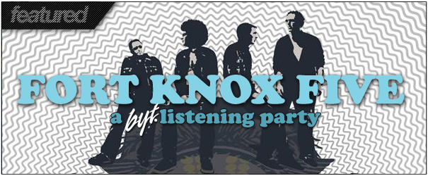 Listening Party: Fort Knox Five – Radio Free DC Remixed